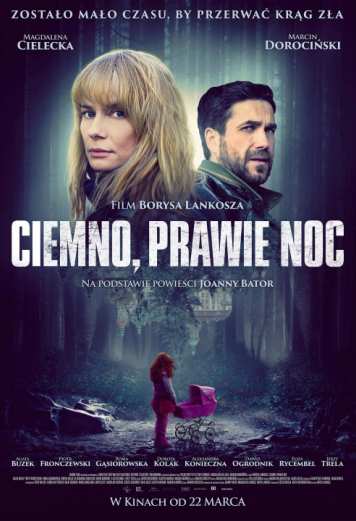 Plakat Ciemno, prawie noc